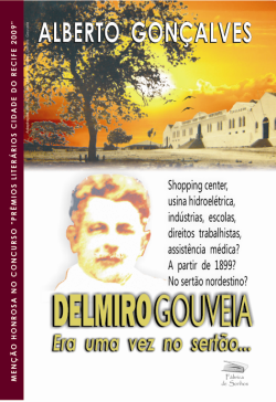 Livro DELMIRO GOUVEIA: Era uma vez no sertão...